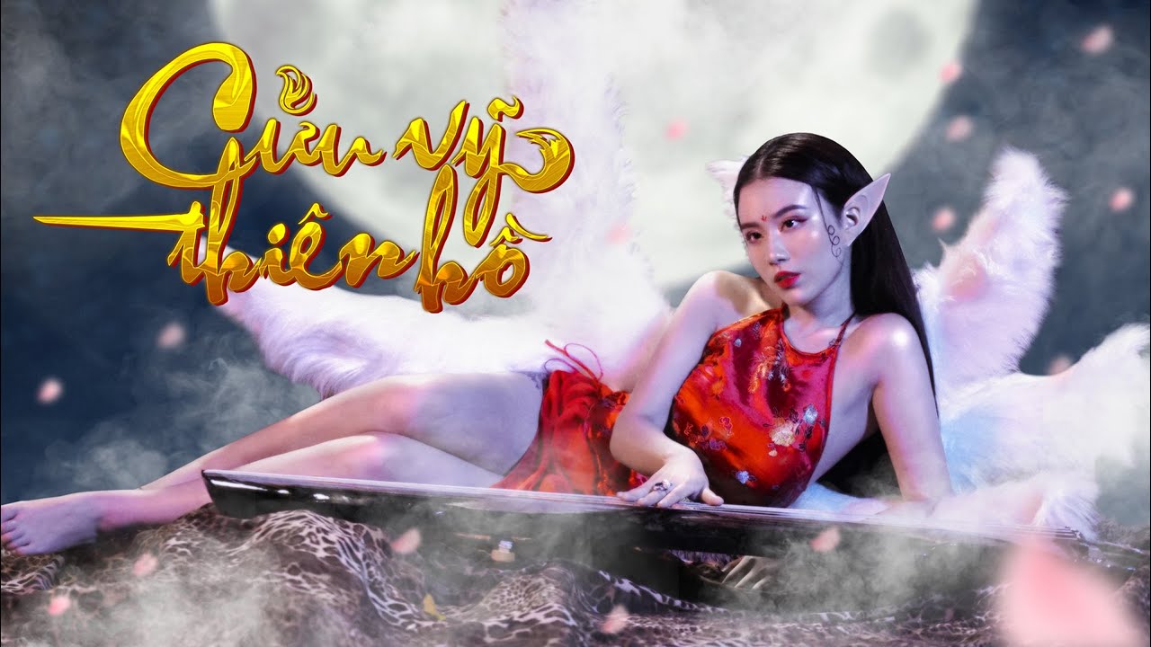 Cửu Vỹ Thiên Hồ | Linh Miu x LilShady | Official MV