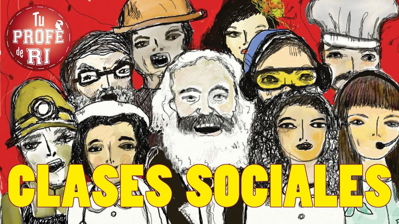 ¿CUÁLES SON LAS CLASES SOCIALES SEGÚN CARLOS MARX?