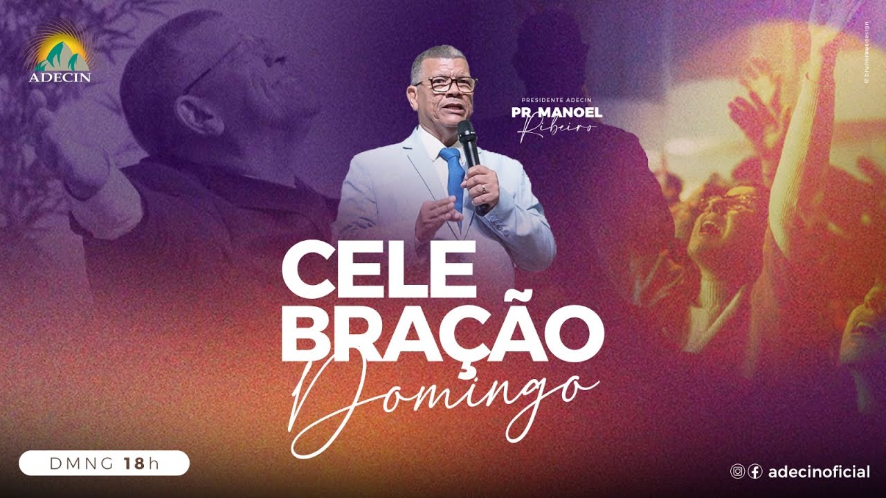 CULTO DE CELEBRAÇÃO - PR. MANOEL RIBEIRO - 22/06/2025