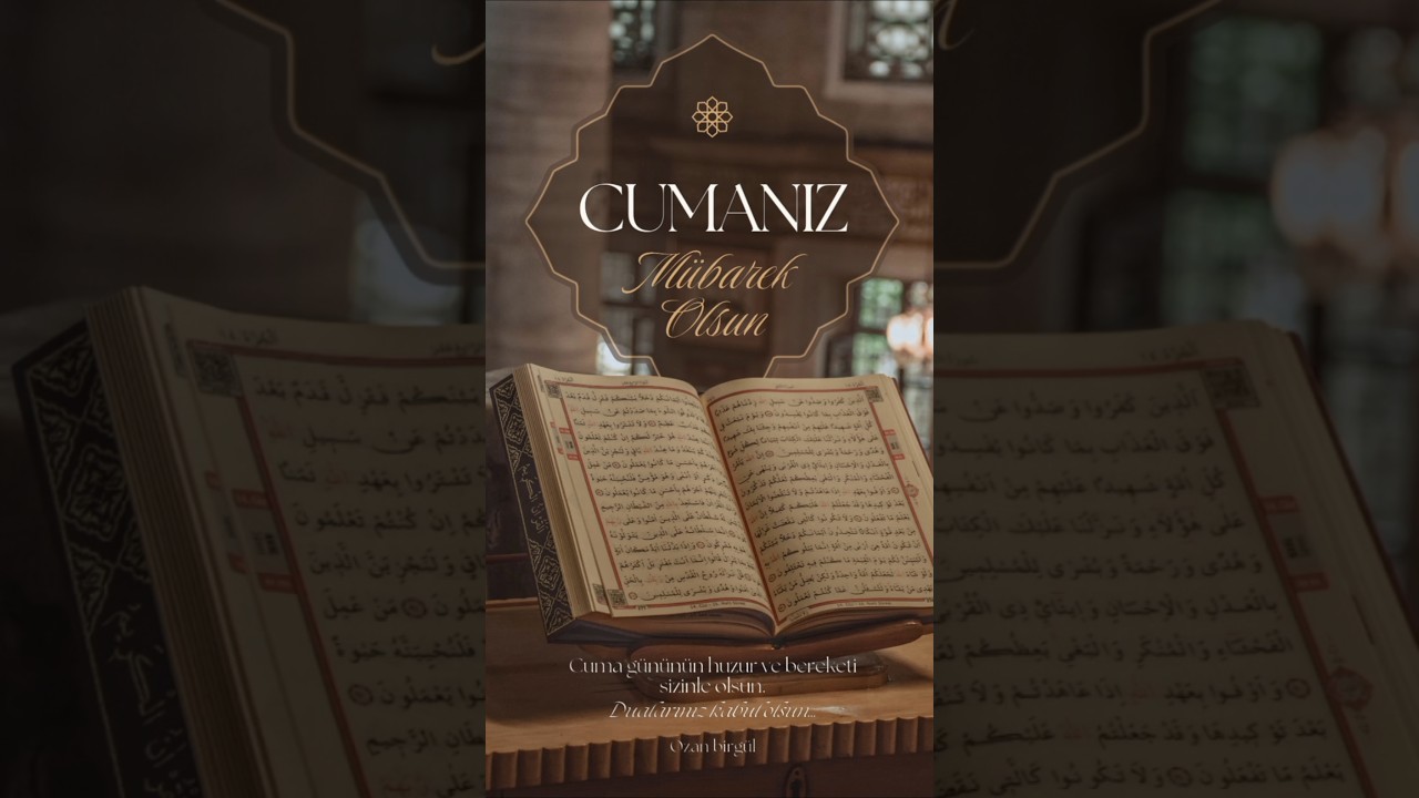 Cuma Mesajları ilahiler resimli kısa Videoları