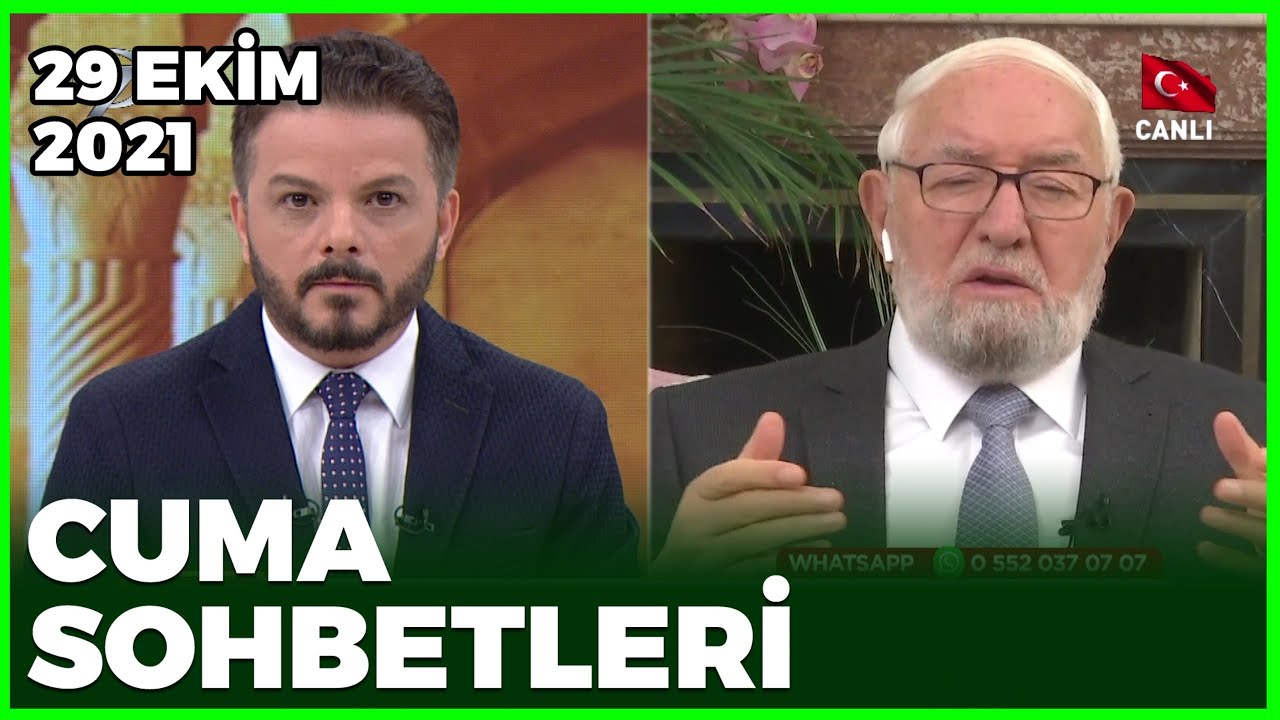 Cuma Sohbetleri - 29 Ekim 2021