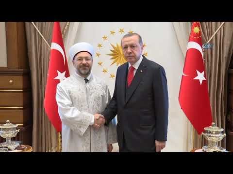 Cumhurbaşkanı Erdoğan, Diyanet İşleri Başkanı Ali Erbaş'ı Kabul Etti