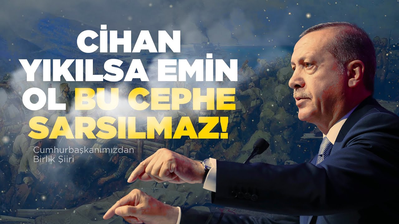 Cumhurbaşkanımızdan Birlik Şiiri 