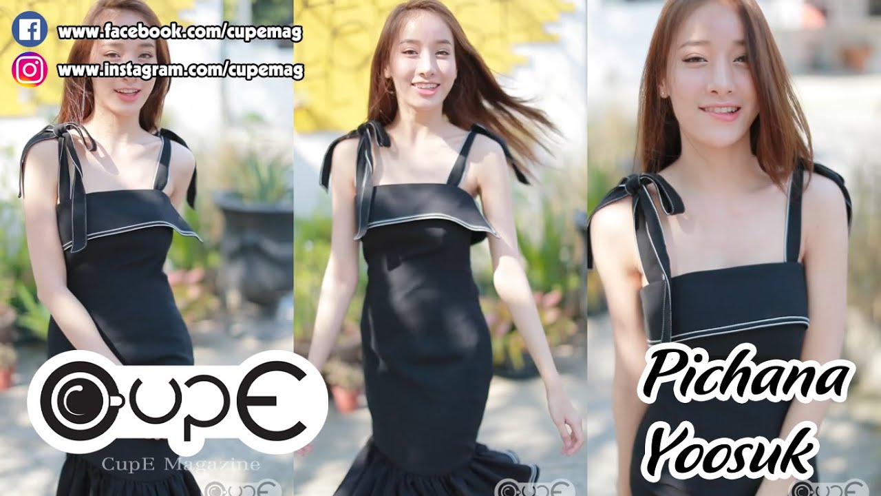 [CUP E] Pichana Yoosuk - Mook | 🌺🌺🌺