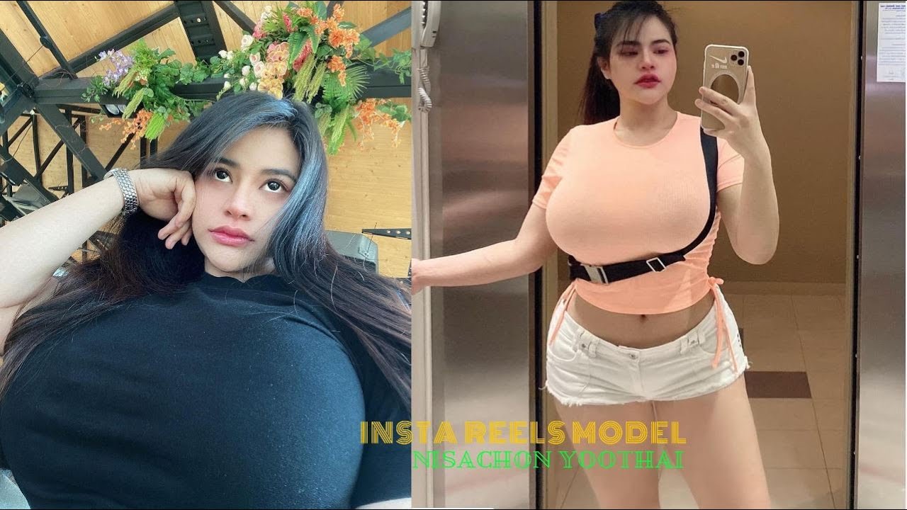 #Curvy#bbwmodel#instareelsmodel NISACHON YOOTHAI InstaReelsModel Thick Curvy Fashion Model Qck Facts