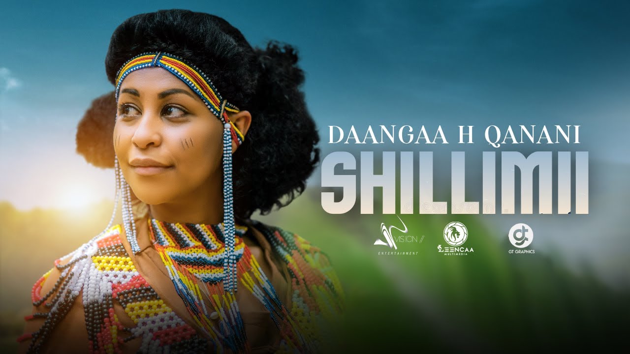 Daangaa H Qanani -Shillimii- New Ethiopian Oromo Music 2022( Official Video)