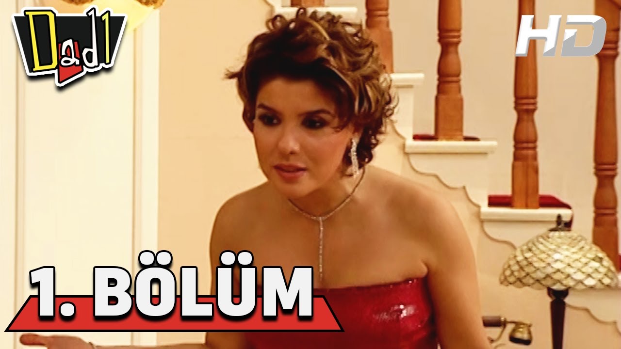 Dadı 1.Bölüm HD