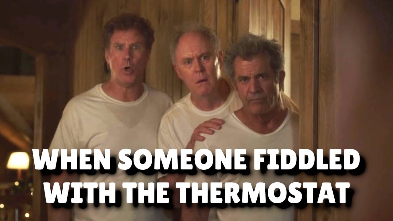 Daddy's Home 2 (2017) - Someone Fiddled With The Thermostat Scene