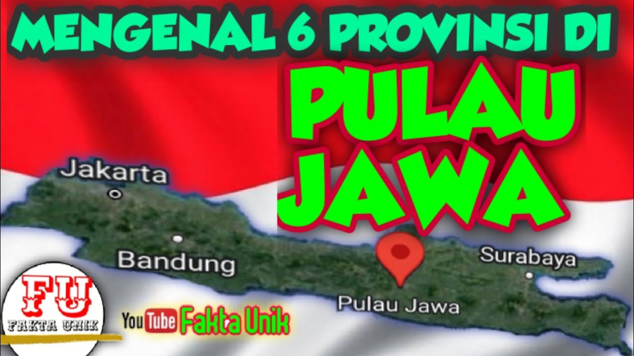 Daftar Provinsi di Pulau Jawa