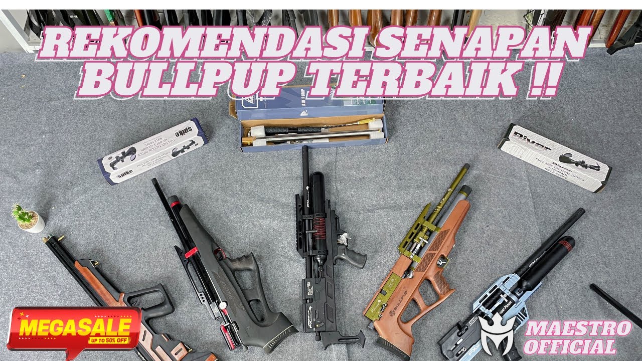 DAFTAR SENAPAN ANGIN BULLPUP TERBAIK !! HARGA TERJANGKAU !!