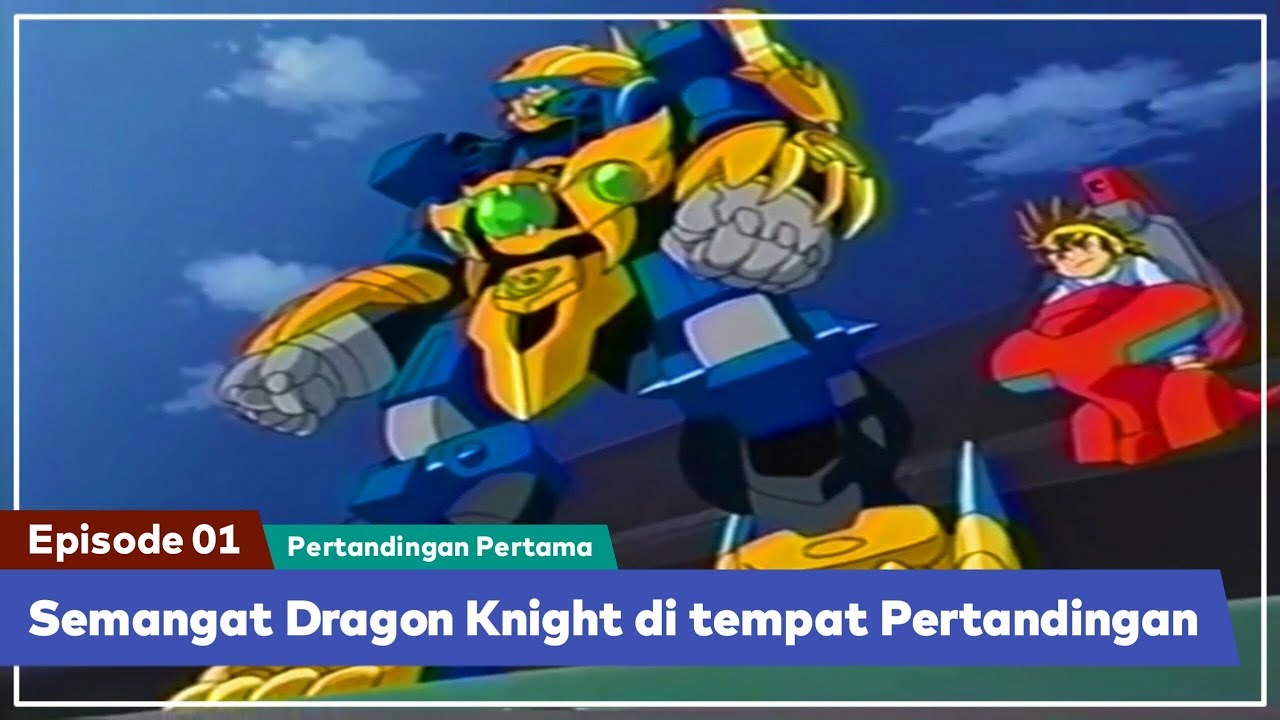 Daigunder - Episode 01 (BAHASA INDONESIA) : Semangat Dragon Knight di tempat pertandingan!