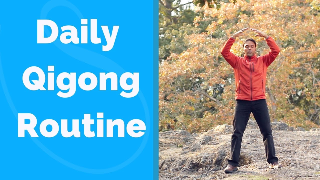 Daily Qigong Routine - Easy and Effective!