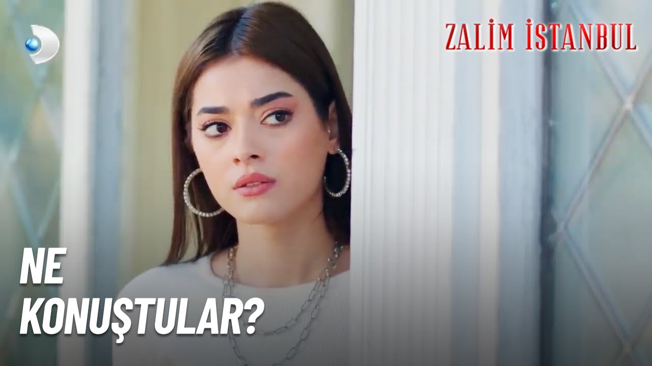 Damla Gizlice Agah Beyi Dinledi..! - Zalim İstanbul 33. Bölüm
