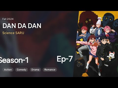 Dan Da Dan Ep-7 season-1in English dub