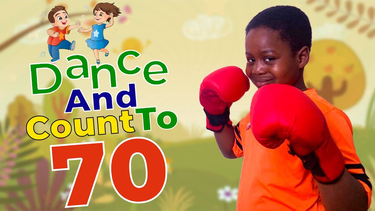 Dance and Count ( 1 - 70 )
