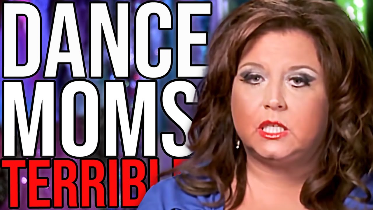 Dance Moms Should Have Never Been Allowed On TV