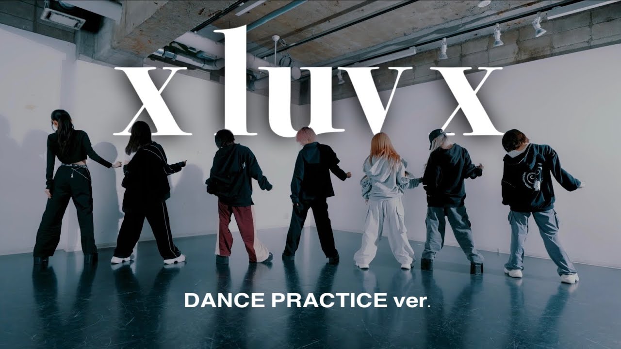 【Dance Practice】 X luv X / AVAM