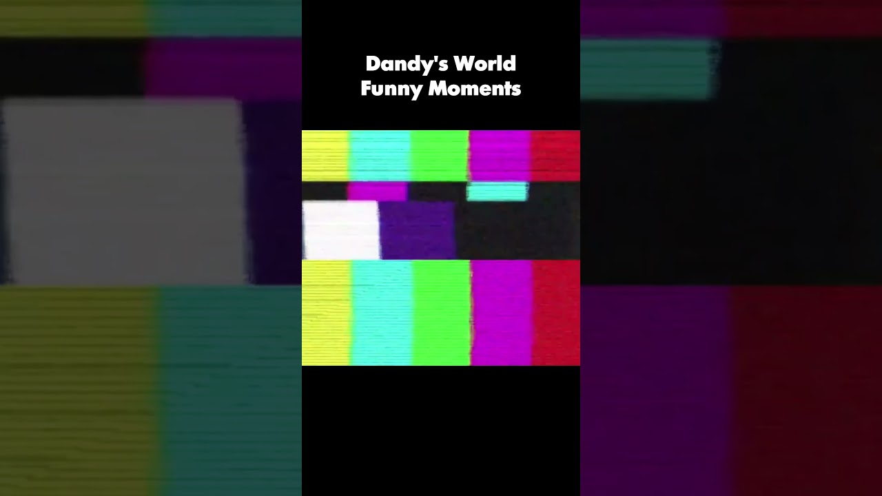 Dandy's World funny moments pt.6