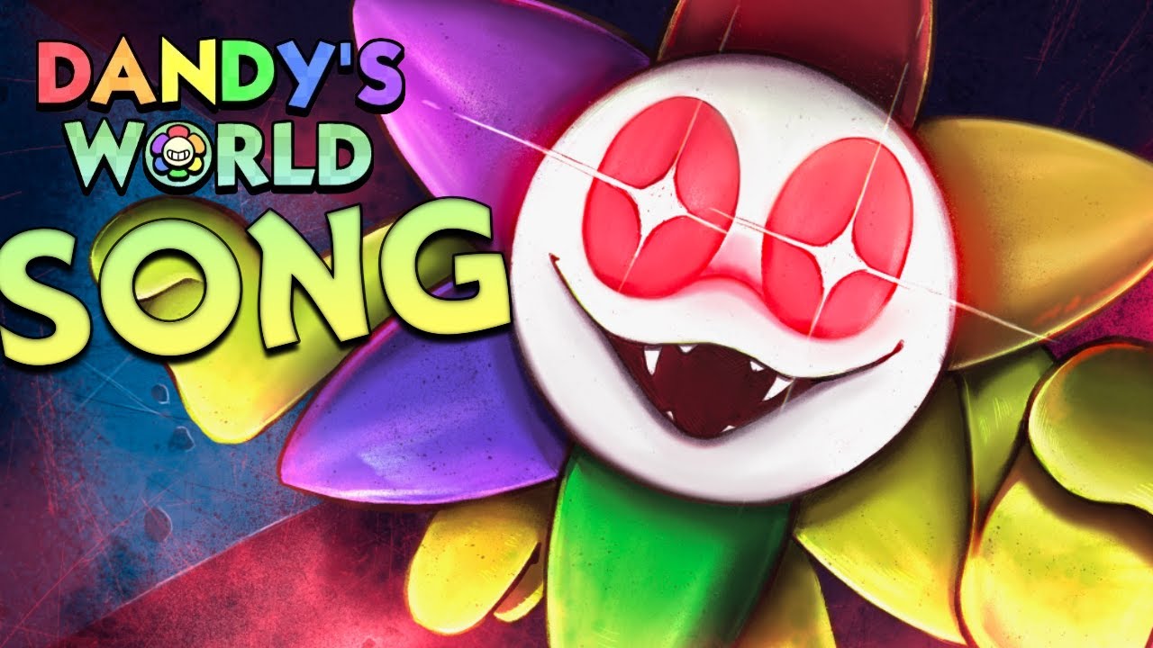 DANDY'S WORLD SONG 