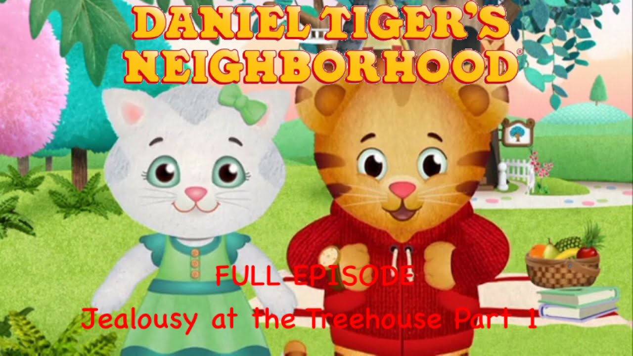 Daniel Tiger’s Neighborhood FULL EPISODE: Jealousy at the Treehouse Part 1