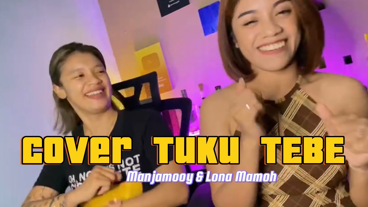DANSA COVER TUKU TEBE MANJA MOOY & LONA MAMOH