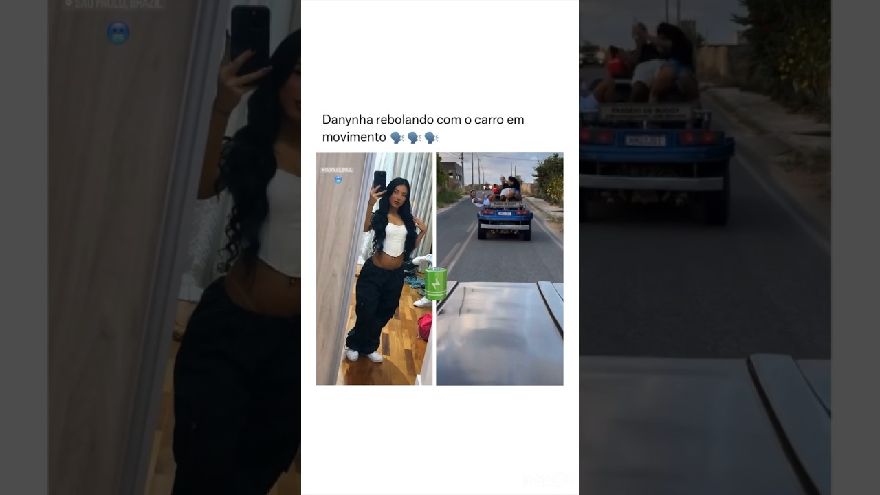 Danynha rebolando com o carro em movimento 🔋🗣️ #hytalosantos #kamylinha