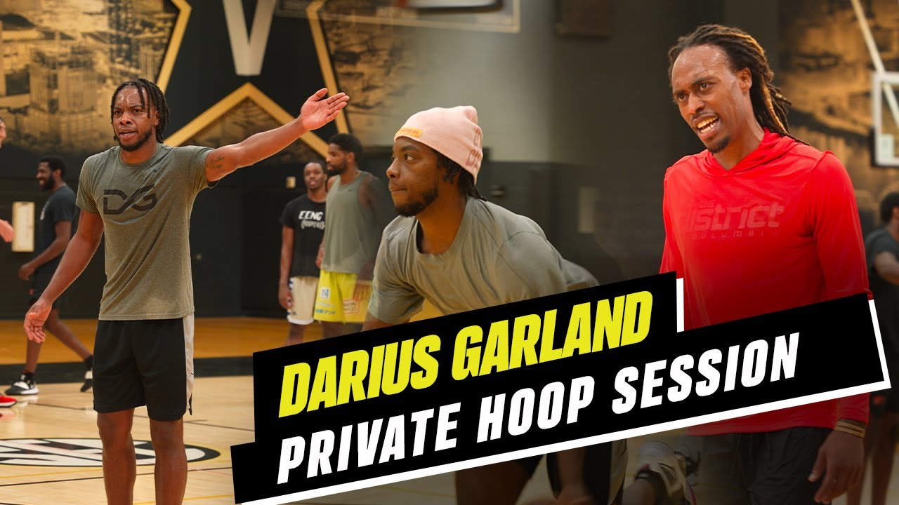 Darius Garland Private Run with ELITE Talent! It’s all fun and games until he takes off the BEANIE!!