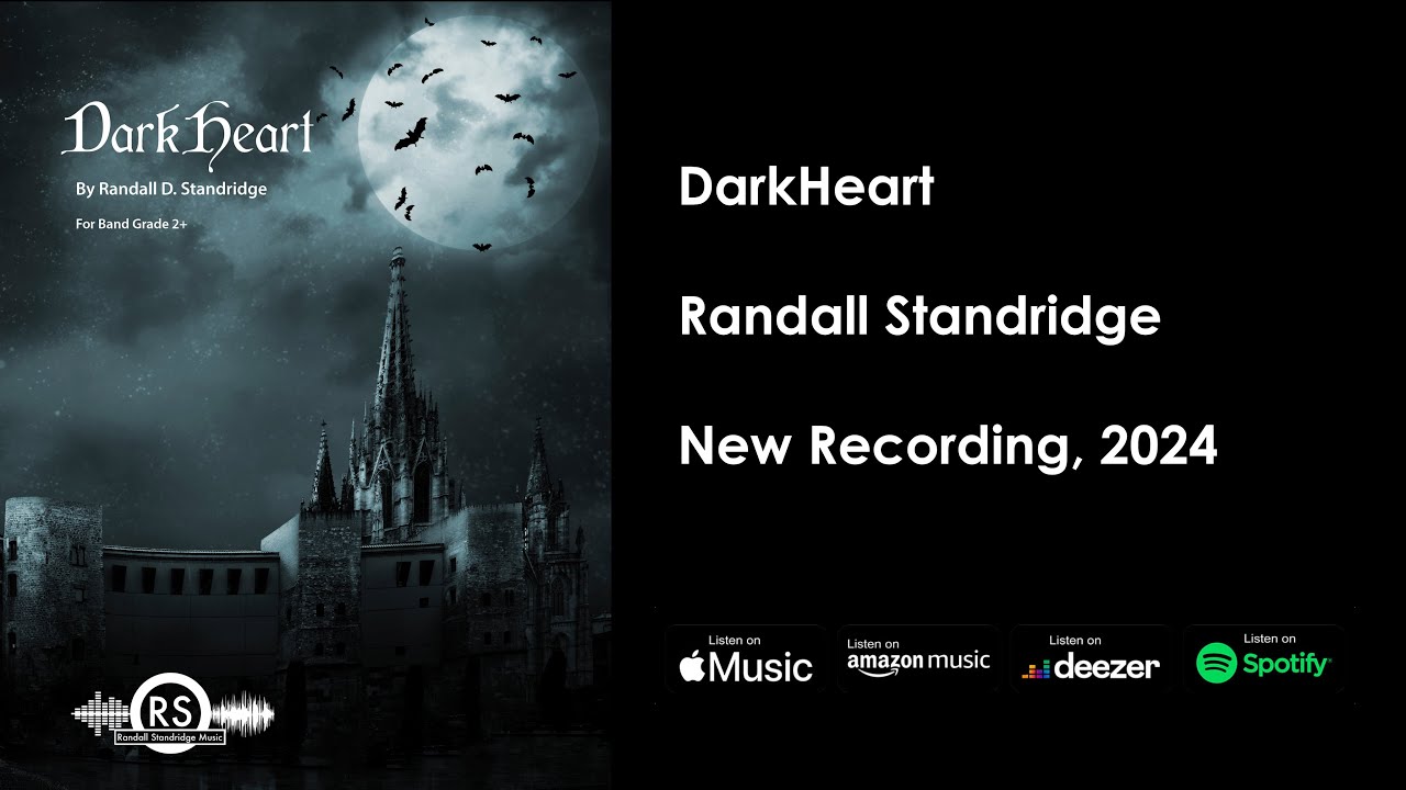 DarkHeart - New Recording 2024, Randall Standridge