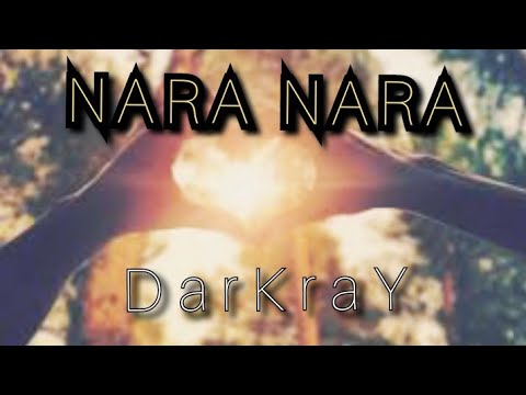 DarKraY _ Nara Nara _ tmrap 2022