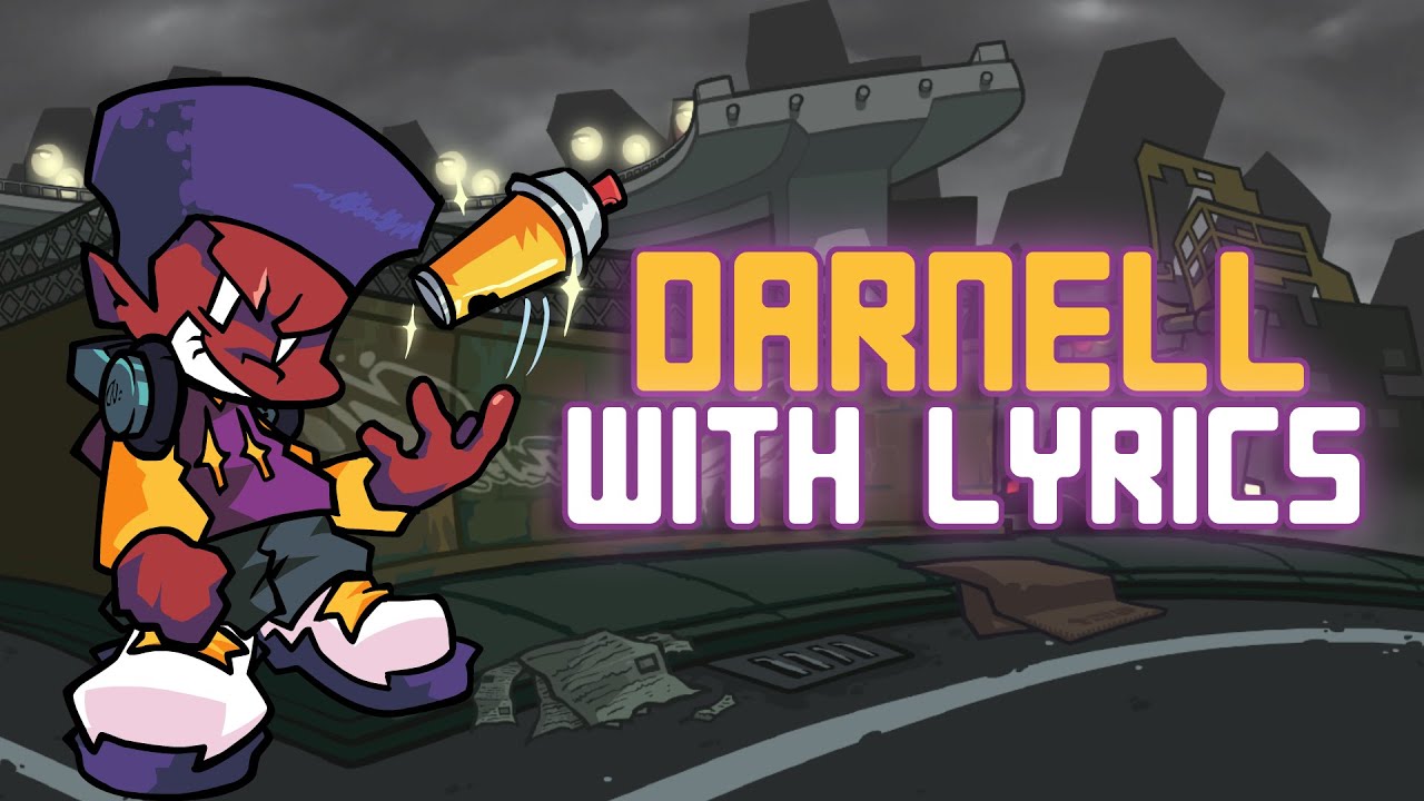 DARNELL WITH LYRICS | FRIDAY NIGHT FUNKIN' COVER