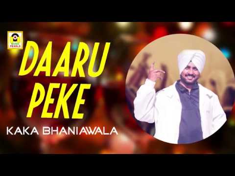 Daru Pee Ke, Daru Pee Ke | Lyrical Video | Kaka Bhainiwala | RESHMI GARRARE WALLIYE | MUSIC PEARLS