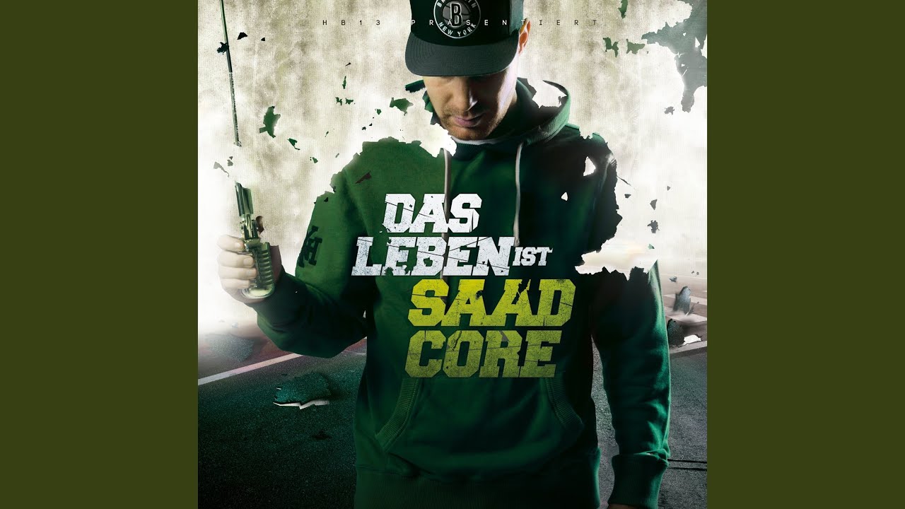 Das Leben ist Saadcore