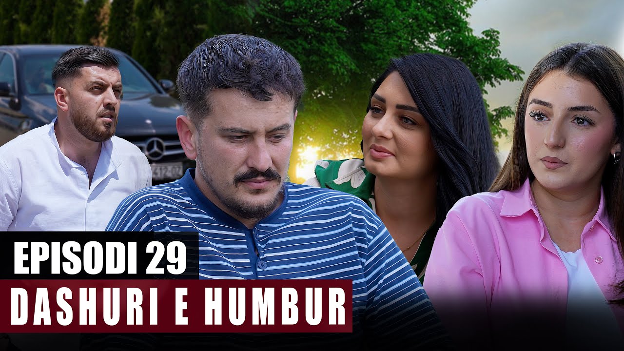 Dashuri e Humbur - Episodi 29