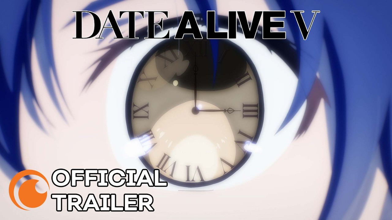 Date A Live V | OFFICIAL TRAILER