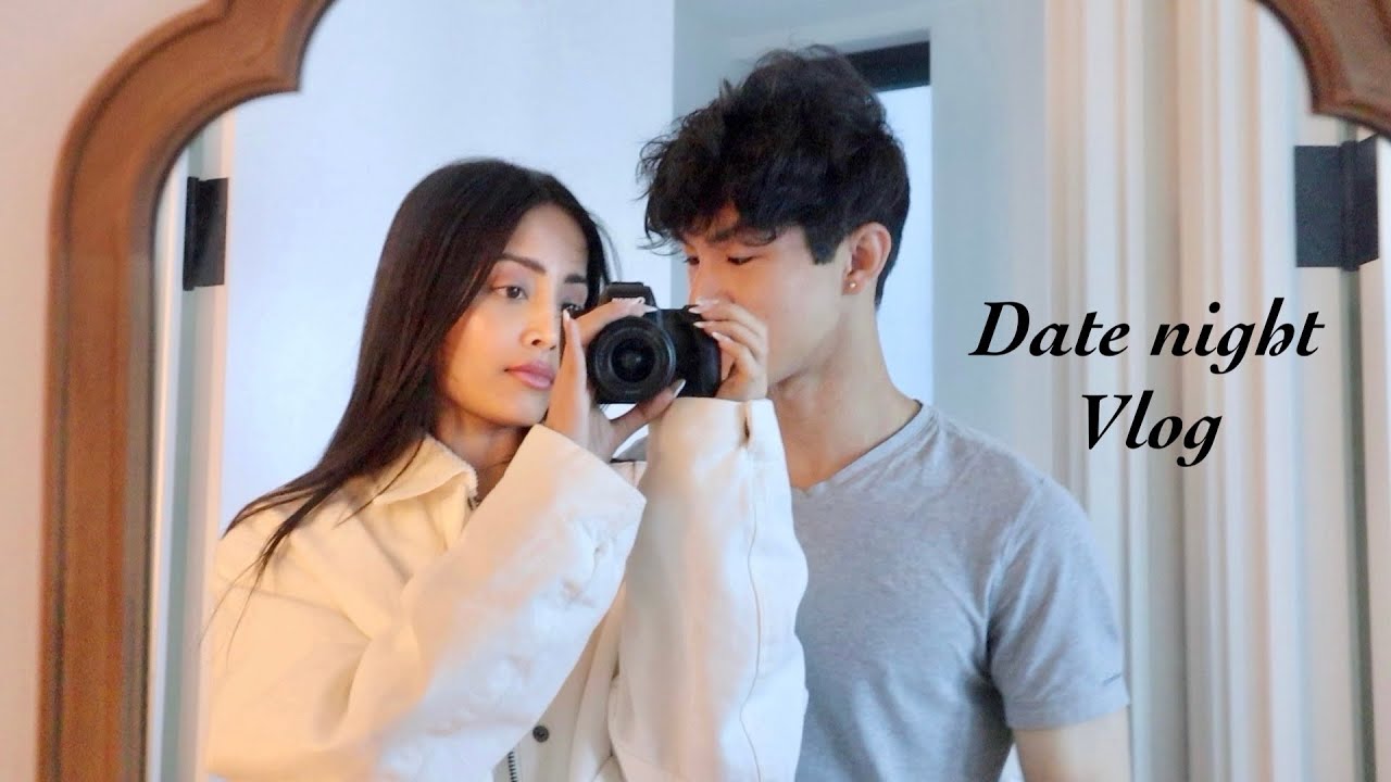 Date Night Vlog with Boyfriend: Opening Up About Relationships + GRWM