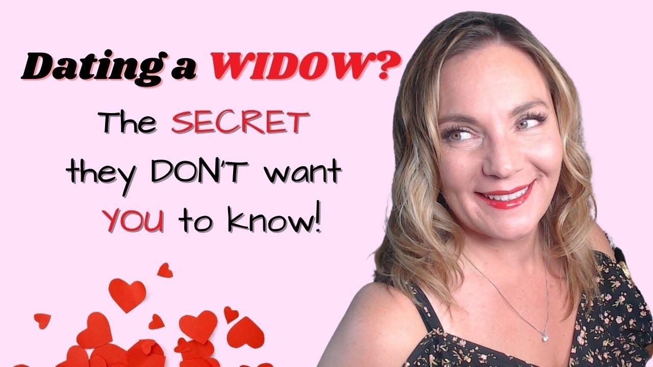 Dating a WIDOW? #1 Thing They DON'T WANT YOU to KNOW!