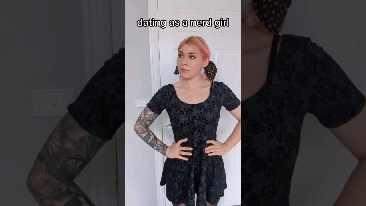 dating as a nerdy girl, it can be tough. #datingasanerd #nerdgirl #nerdyoldgamer #gamergirl
