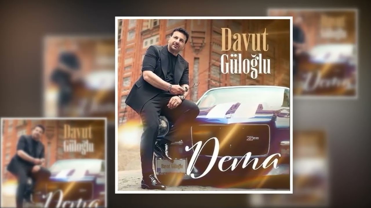 Davut Güloğlu - Dema 2024 Full Albüm