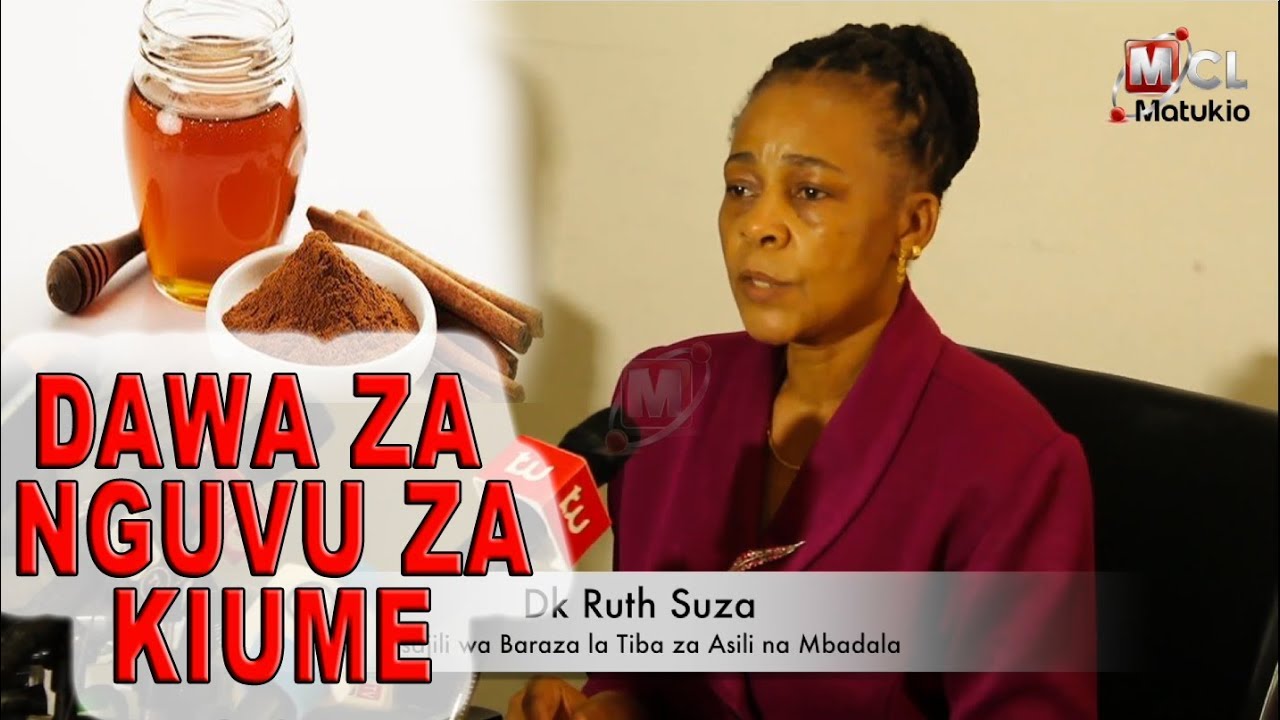 DAWA TANO ZA ASILI ZILIZOTAMBULIWA NA SERIKALI KUTIBU NGUVU ZA KIUME