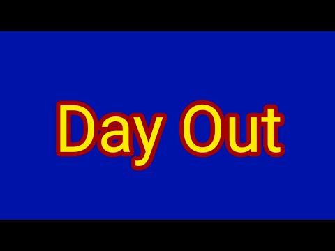 Day Out