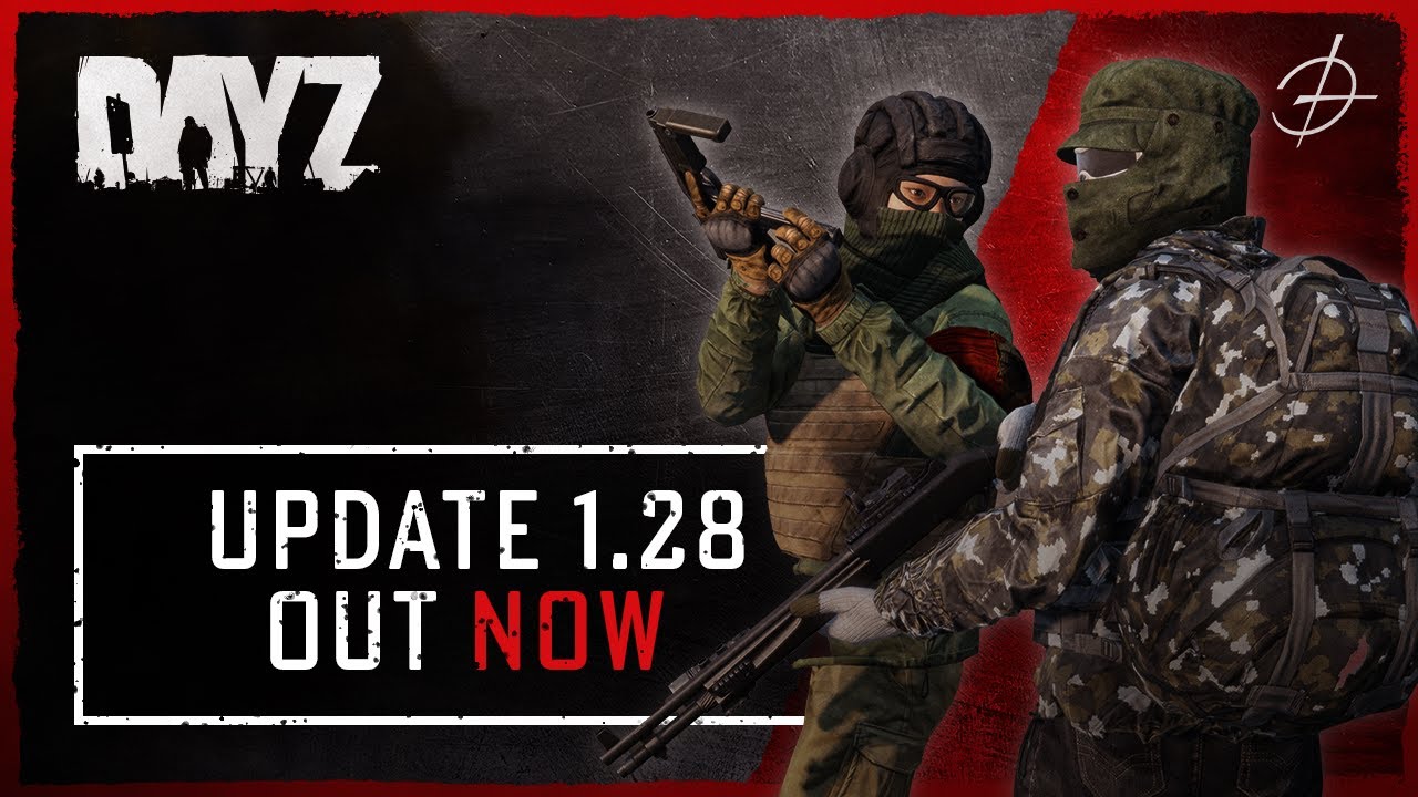 DayZ 1.28 Update Teaser
