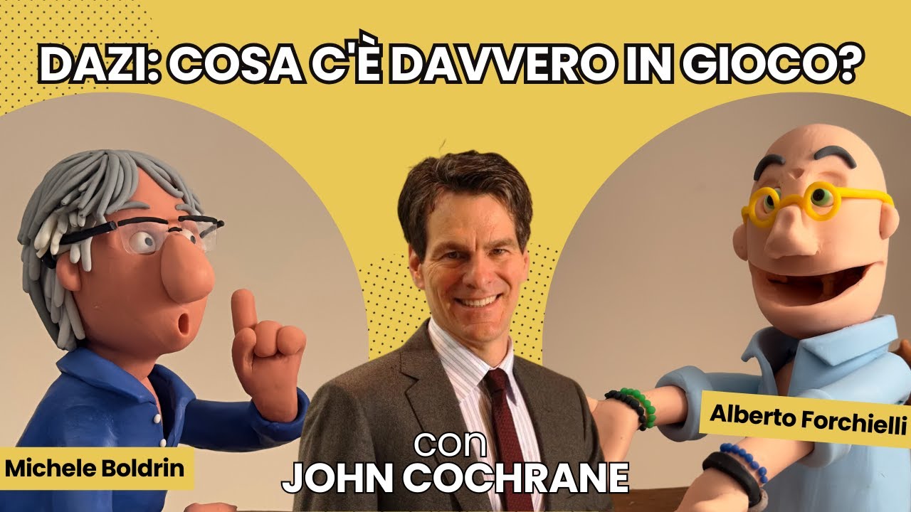 Dazi: cosa c'è davvero in gioco? con John Cochrane