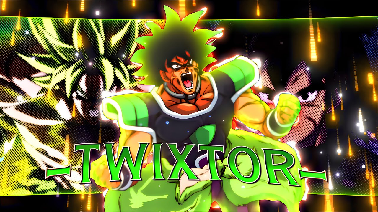 DBS Broly Twixtor Clips 4K + CC