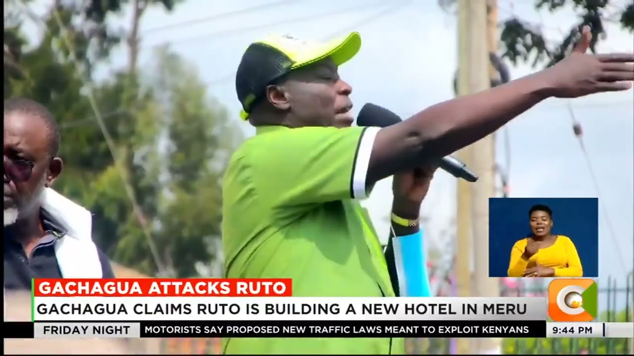 DCP leader Rigathi Gachagua claims President Ruto is building a new hotel in Meru