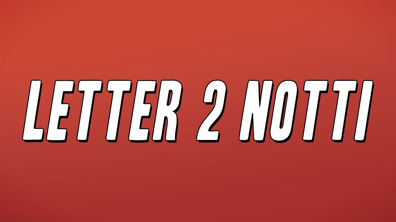 DD Osama - Letter 2 Notti (Lyrics)