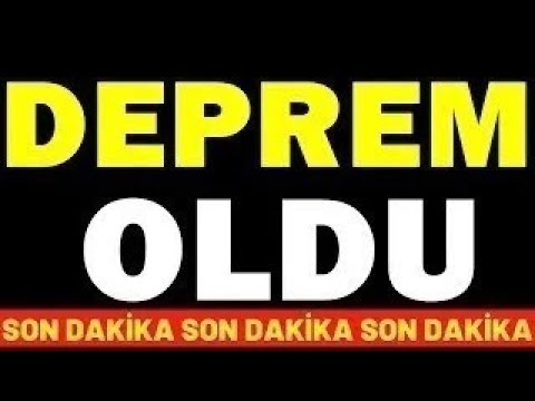 ŞİDDETLİ DEPREM MEYDANA GELDİ !! İLK AÇIKLAMA İSTANBUL İZMİR MUĞLA #sondakika