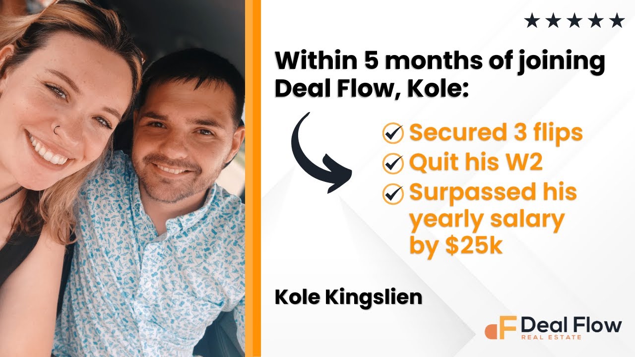 Deal Flow - Real Client Testimonial - Kole Kingslien