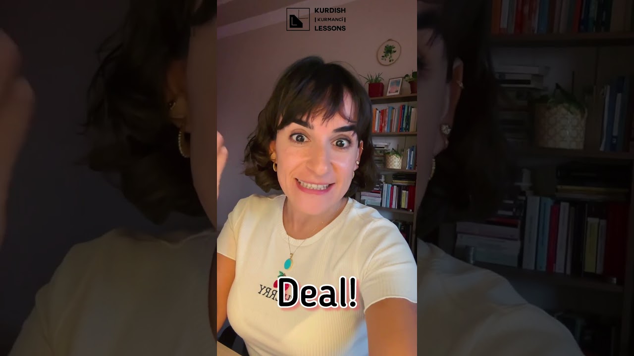 Deal! in #kurdish #learnkurdish #kurmanji