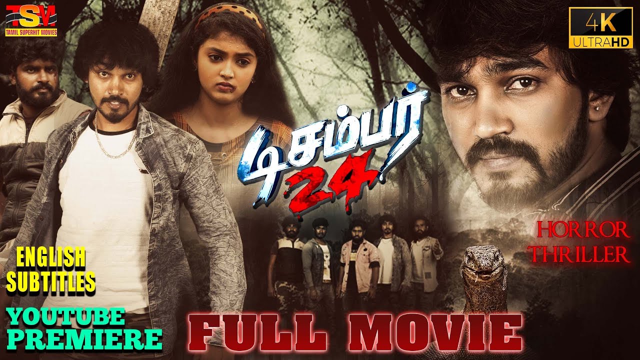 December 24 | Tamil Full Movie 4K | Eng Subs | Horror Thriller | Raghu S | Nagaraj MG Gowda