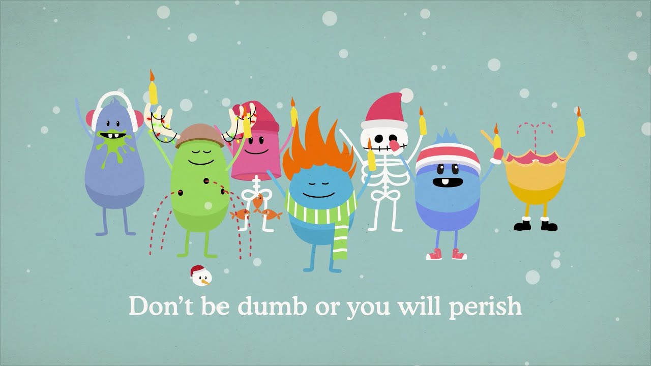 Deck the Halls (Dumb Ways to Die)